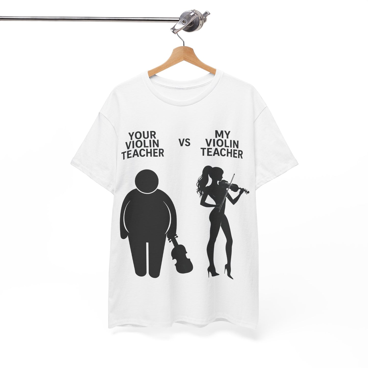 YOUR VIOLIN TEACHER VS MY VIOLIN TEACHER Graphic Tee