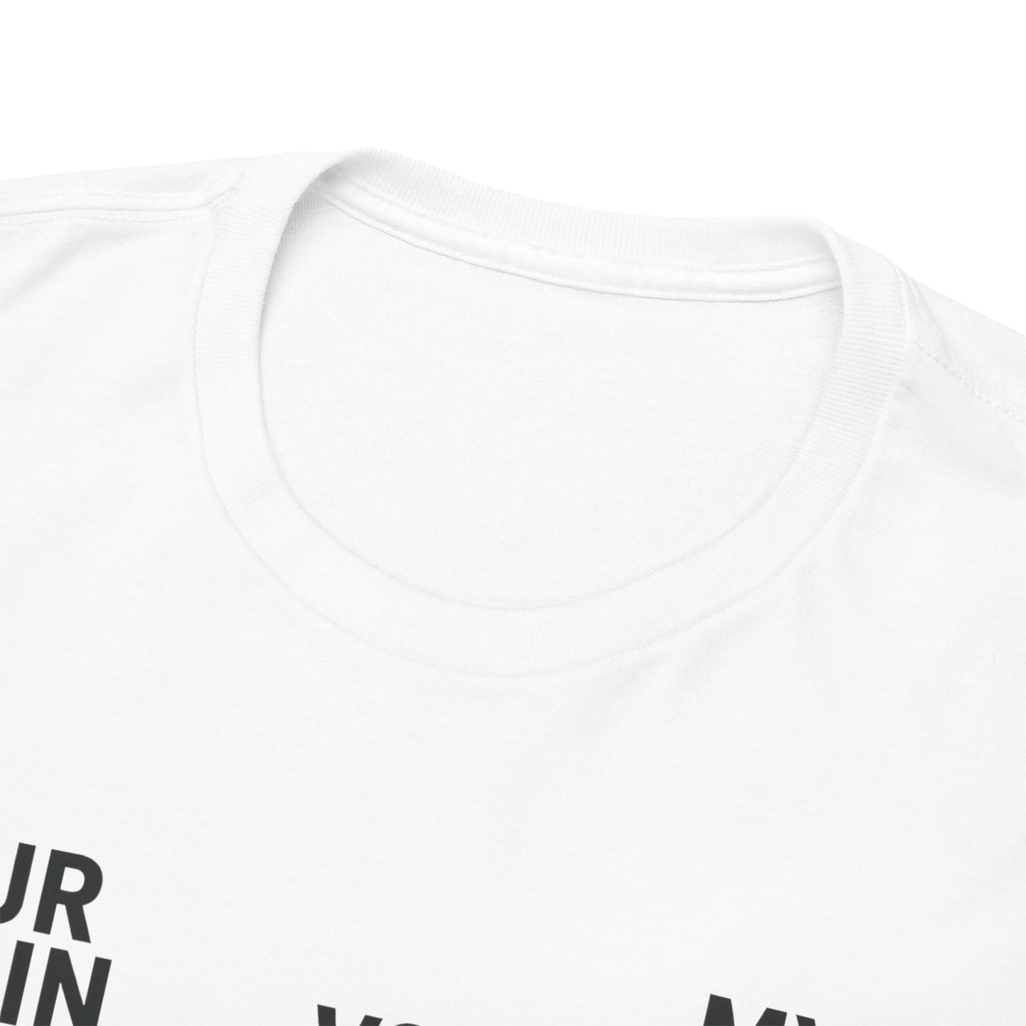 YOUR VIOLIN TEACHER VS MY VIOLIN TEACHER Graphic Tee