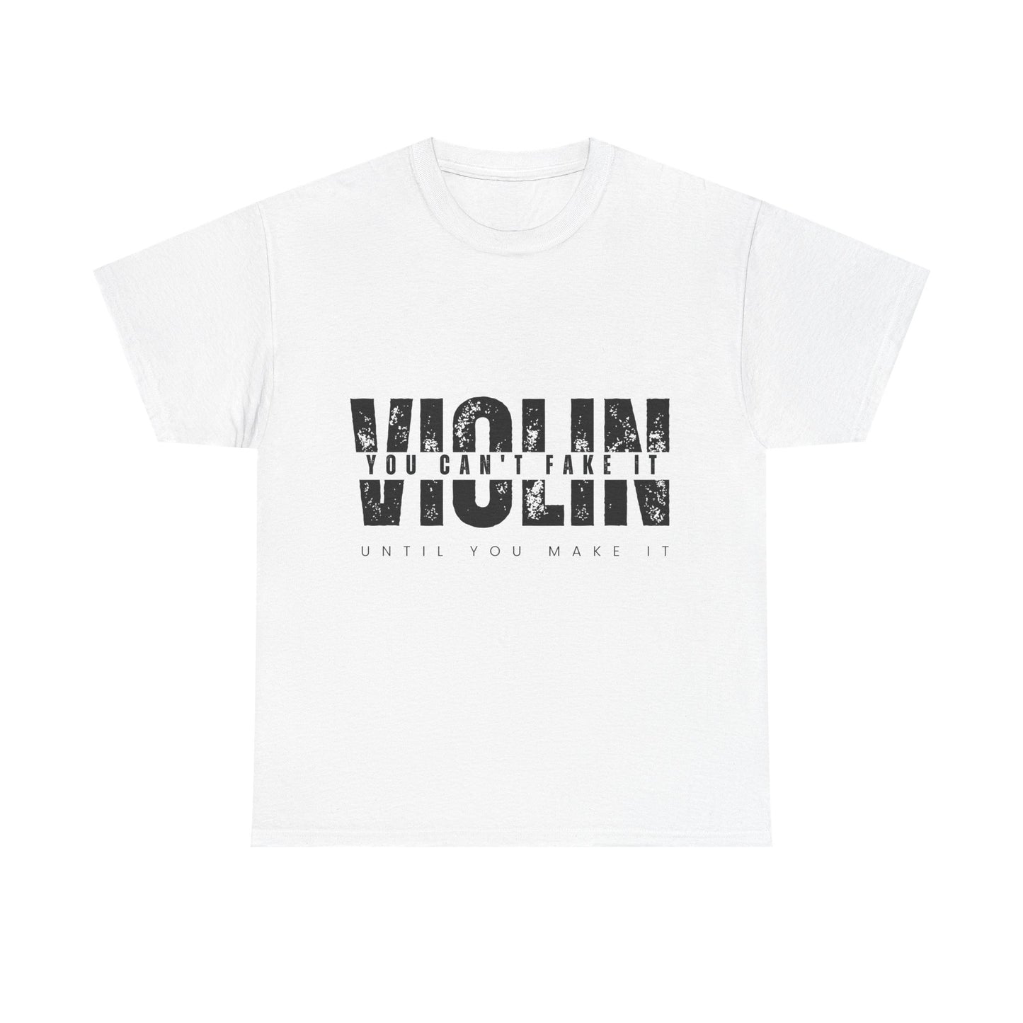 VIOLIN – You Can’t Fake It Tee