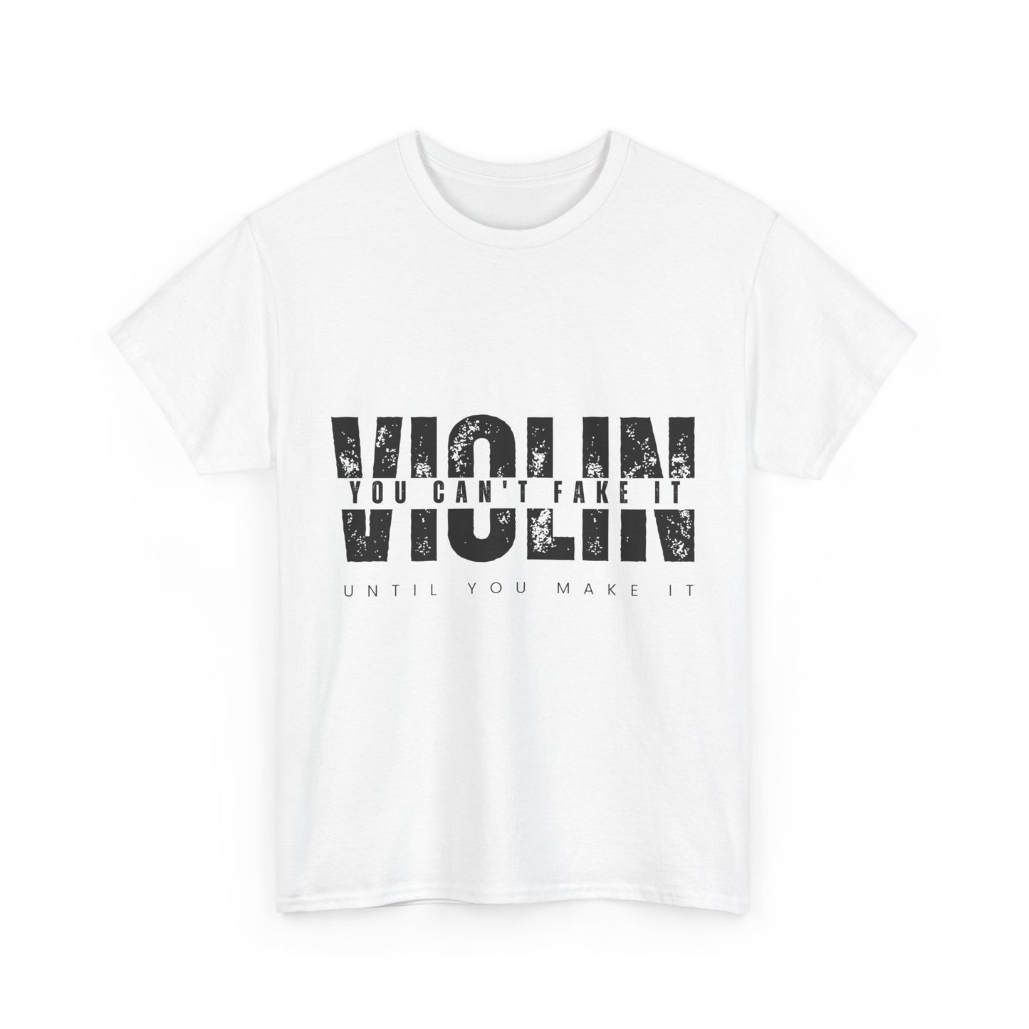 VIOLIN – You Can’t Fake It Tee
