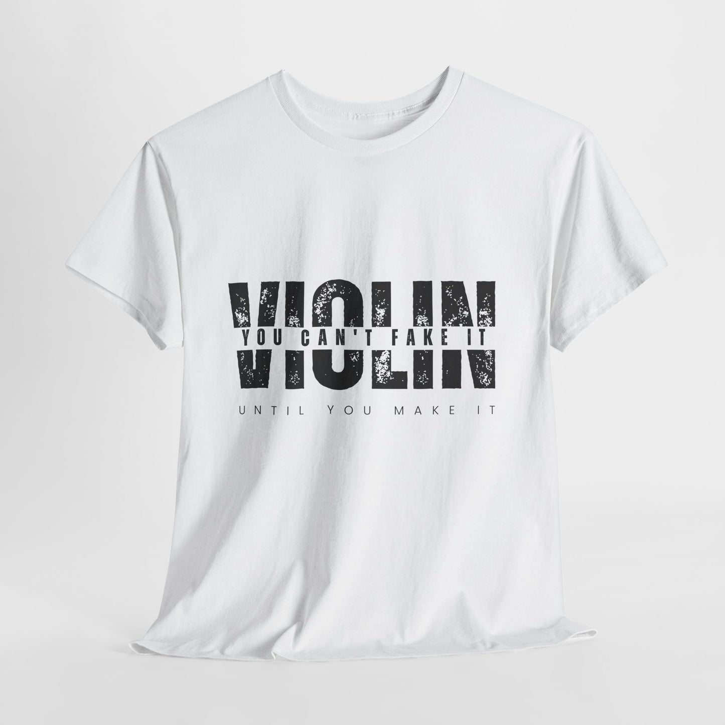 VIOLIN – You Can’t Fake It Tee
